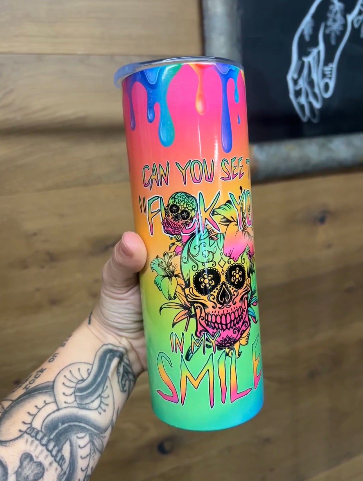 Can you see the Fuck You in my Smile Tumbler