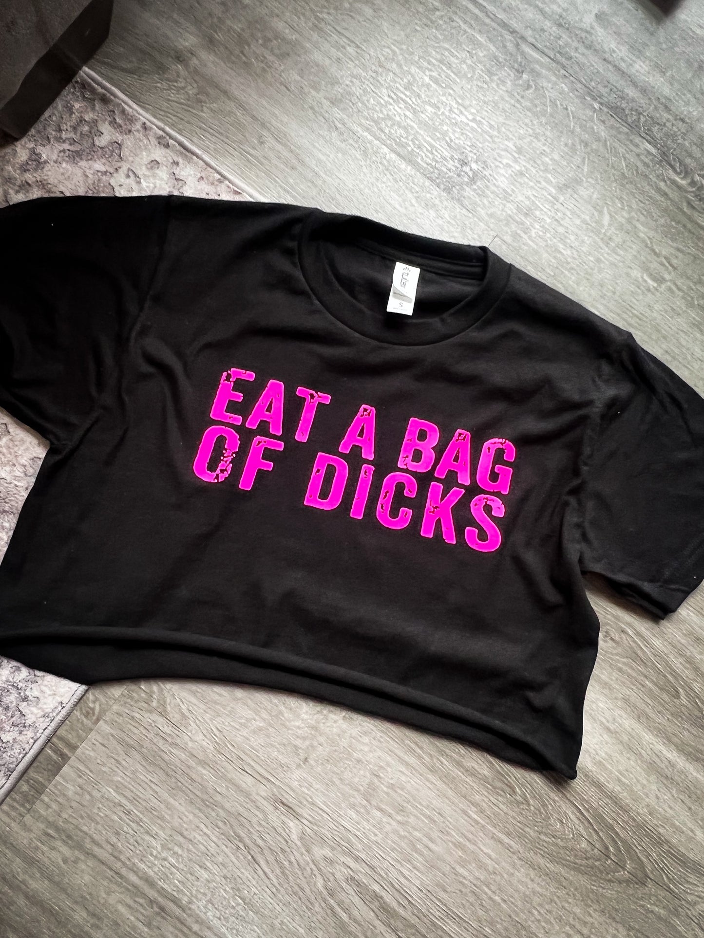 Eat a Bag of a Dicks Tee