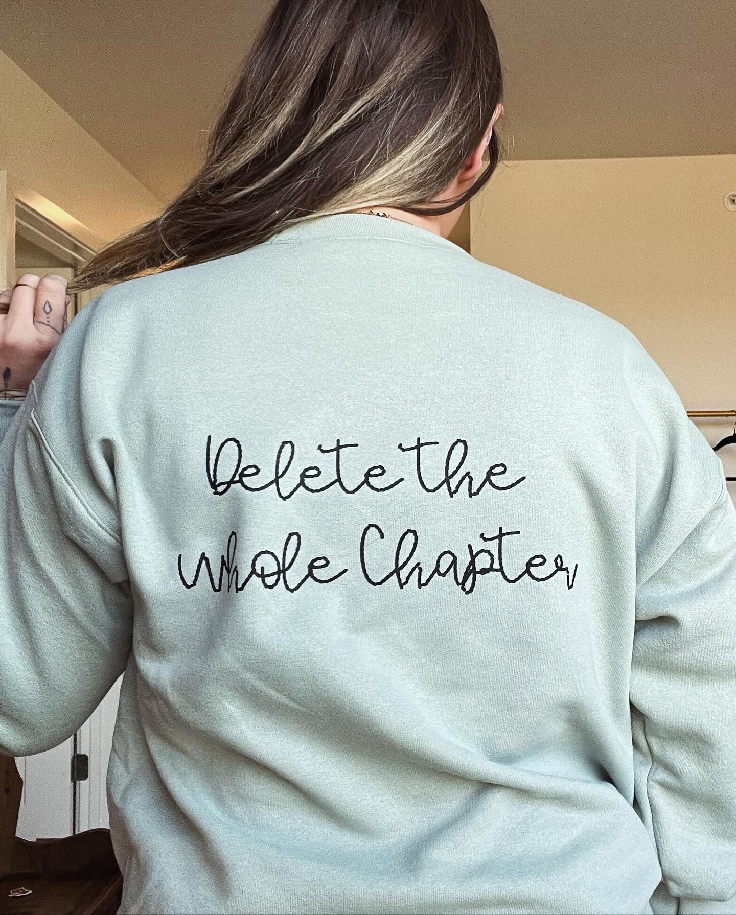 Delete the Whole Chapter Crewneck