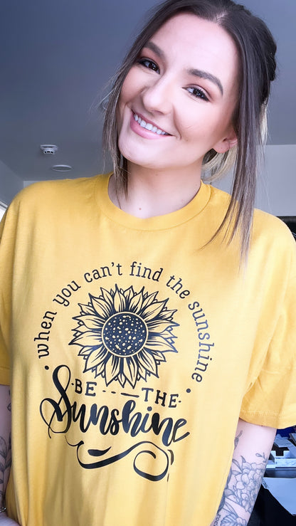 Be the Sunshine Tee