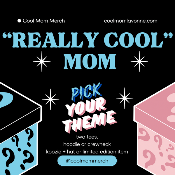 ‘Really Cool Mom’ Club Box