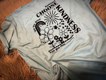 Choose Kindness Tee