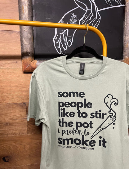 Stir the pot Tee