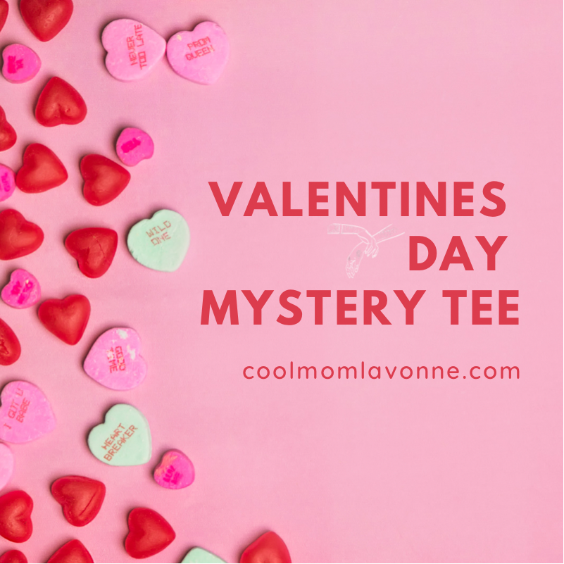 Valentine’s Mystery Tee