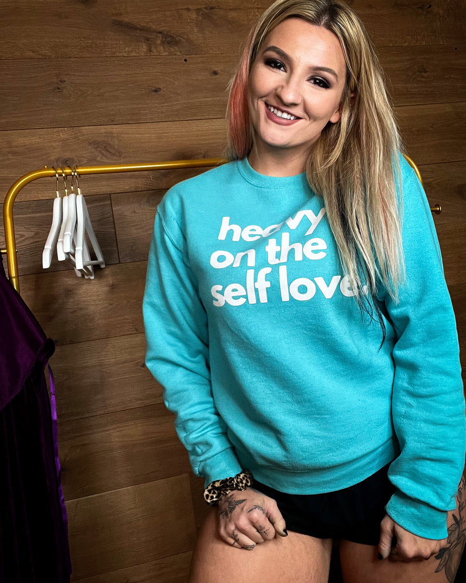 Heavy on the Self Love – Coolmommerch