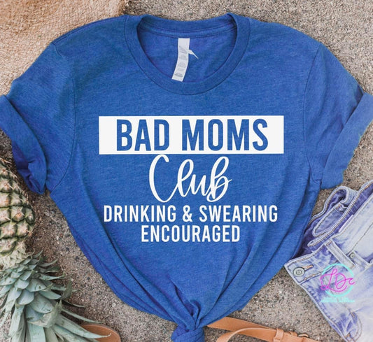 Bad Moms Club