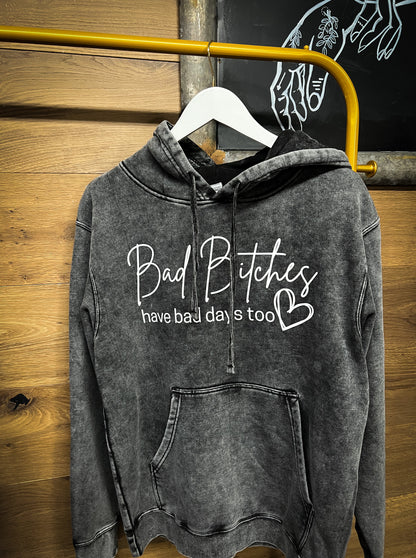 Bad Bitches Hoodie