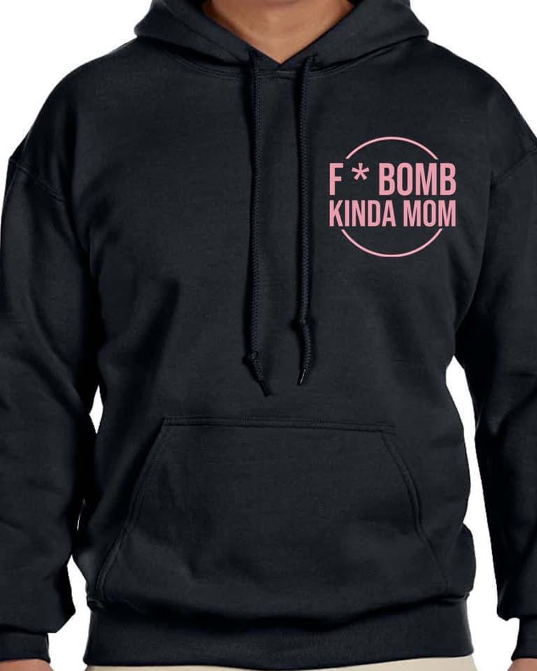 F*Bomb kinda Mom