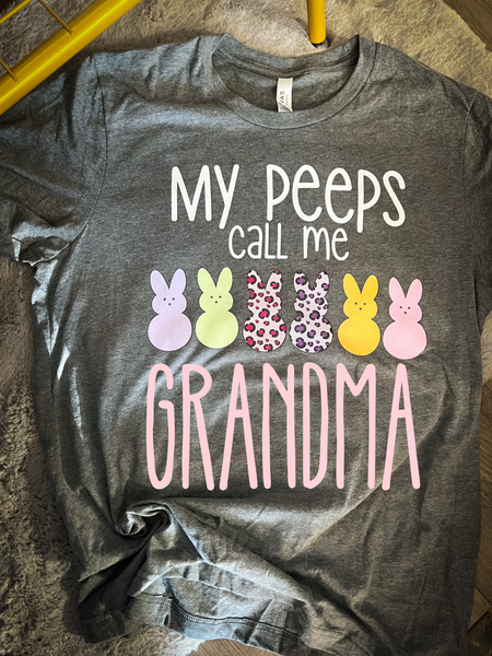 My Peeps call me Grandma